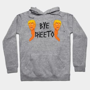 Bye Cheeto - Impeached Trump Hoodie